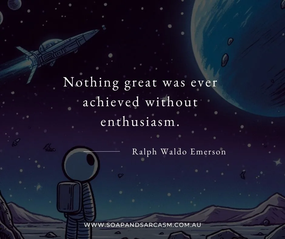 Motivational quote "Nothing great was ever achieved without enthusiasm" by Ralph Waldo Emerson"