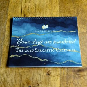 Photo of The 2026 Sarcastic Calendar cover "2026 your days are numbered"